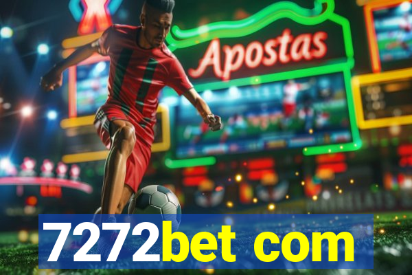 7272bet com